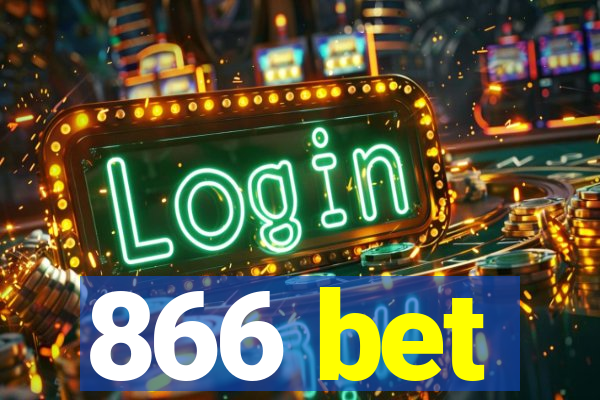 866 bet